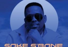 DJ Stokie ft Loxion Deep, Sir Trill, Nobantu, Murumba Pitch – Soke S’Bone