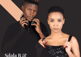 Sdala B & Paige – Phambili