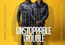 Record-L-Jones-Slenda-Vocals-–-The-Unstoppable-Trouble-EP-Mix-mp3-download-zamusic (2)