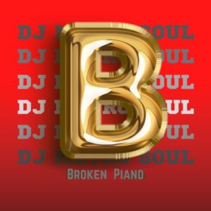 Dj Metro Soul – Broken 2