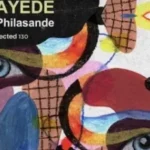 Gil Bokobza – Bayede Ft Philasande