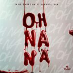 MP3: Nio Garcia Ft. Anuel AA – Oh Na Na