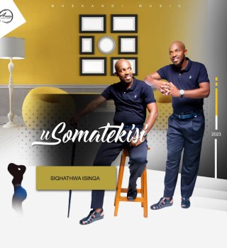 Somatekisi – GQIZILE NOSALIWA